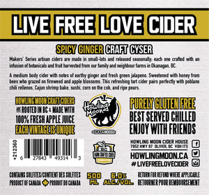 Maker's Series Spicy Ginger Cyser Howling Moon Craft Cider, made from heritage apples and honey in Oliver BC Label